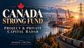 Canada Strong Fund - Project and Private Capital Radar - Cover