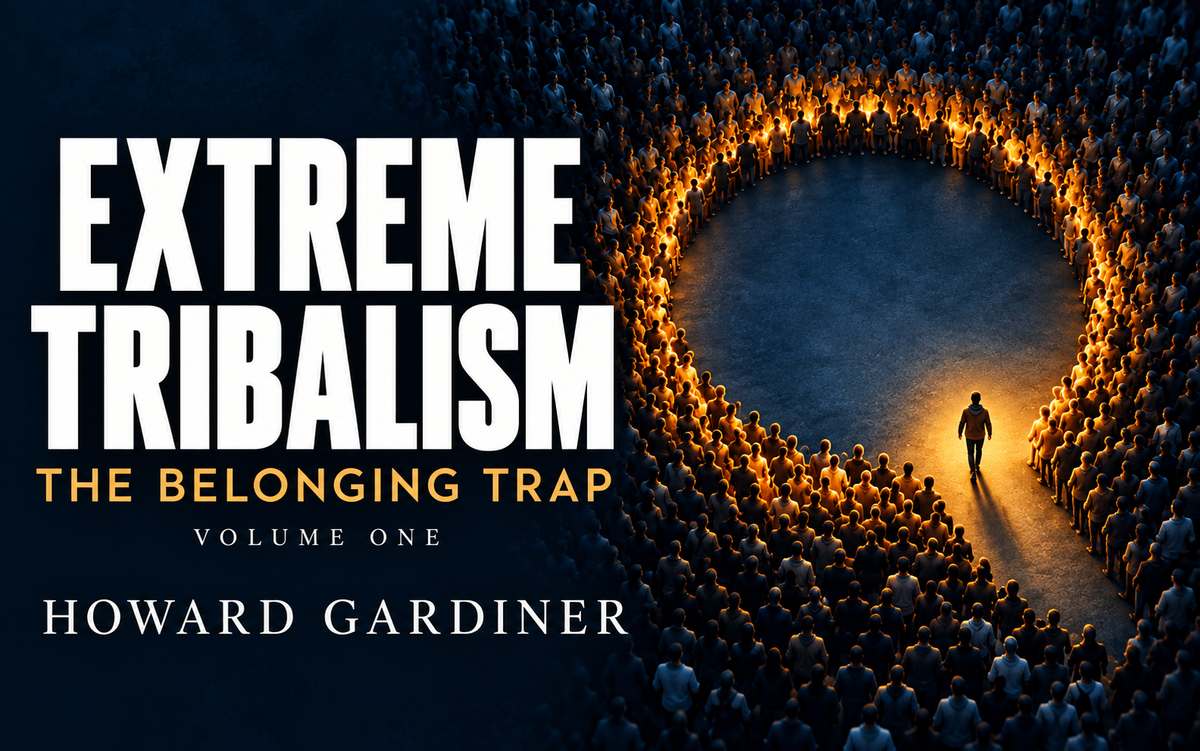 Extreme Tribalism: The Belonging Trap - Volume One - Extreme-Tribalism-Product-Image